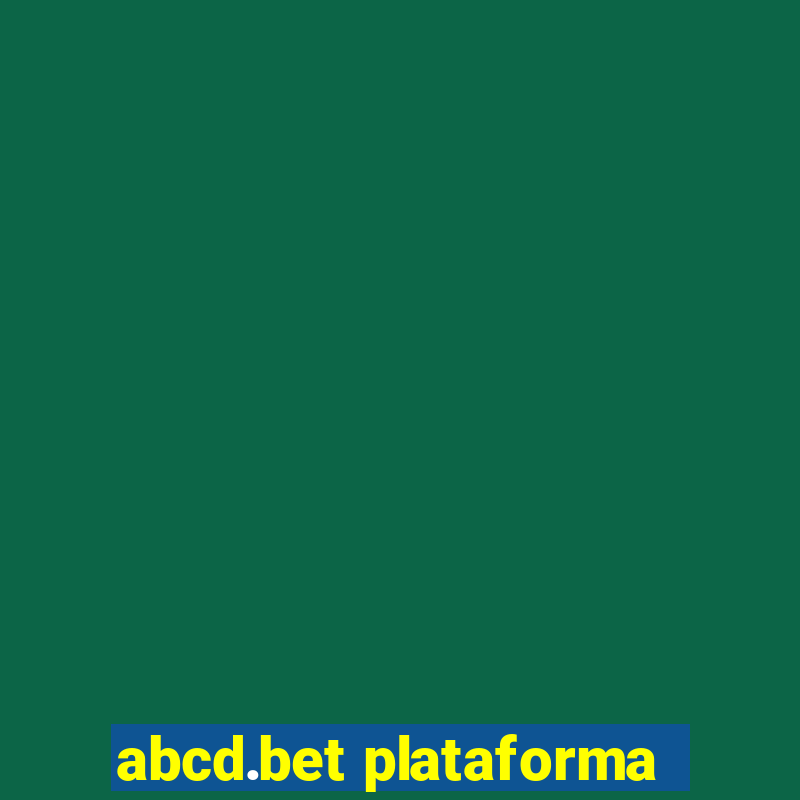 abcd.bet plataforma